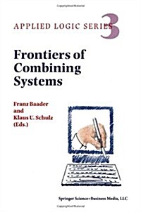 Frontiers of Combining Systems: First International Workshop, Munich, March 1996 (Paperback, 1996)