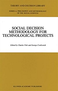 Social Decision Methodology for Technological Projects (Paperback, 1989)