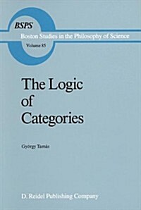 The Logic of Categories (Paperback)