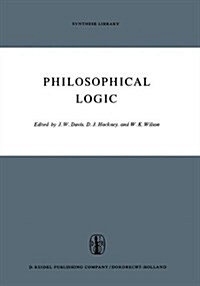Philosophical Logic (Paperback, Softcover Repri)