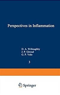 Perspectives in Inflammation: Future Trends and Developments (Paperback, Softcover Repri)