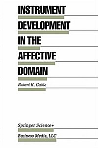 Instrument Development in the Affective Domain (Paperback, Softcover Repri)
