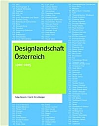 Designlandschaft Osterreich: 1900-2005 (Hardcover)