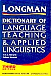 [중고] Longman Dictionary of Language Teaching and Applied Linguistics (Paperback, 3 Rev ed)