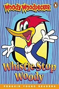 Whistle Stop Woody (Paperback)