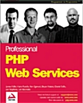 Professional Php Web Services (Paperback)