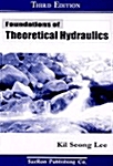 Foundations of Theoretical Hydraulics with Elementary Numerical