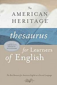 [중고] The American Heritage Thesaurus for Learners of English (Hardcover)