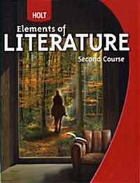 Holt Elements of Literature: Student Edition Grade 8 Second Course 2009 (Hardcover)