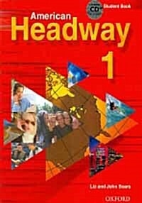 [중고] American Headway 1 : Student Book with CD (Paperback + CD 1장)