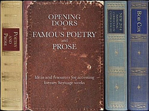 Opening Doors to Famous Poetry and Prose : Ideas and Resources for Accessing Literary Heritage Works (Paperback)