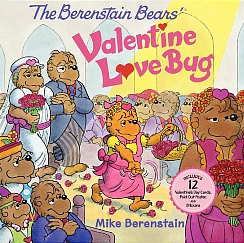 [중고] The Berenstain Bears‘ Valentine Love Bug (Paperback)