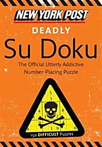 New York Post Deadly Su Doku (Paperback)