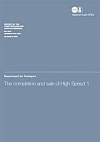The Completion and Sale of High Speed 1 (Paperback)