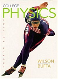 College Physics (4th Edition) (Hardcover, 4th)