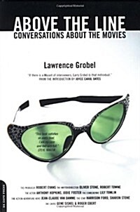 Above The Line: Conversations About The Movies (Paperback, 0)