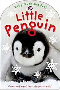 Baby Touch and Feel: Little Penguin (Board Books)