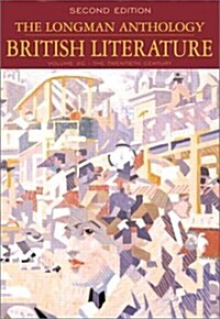 Longman Anthology of British Literature : The Twentieth Century (Paperback, 2 Rev ed)