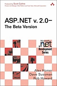 ASP.NET v. 2.0-The Beta Version (2nd Edition) (Microsoft .Net Development) (Paperback, 2nd)