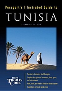 Tunsia (Passports Illustrated Travel Guides from Thomas Cook) (Paperback, 2nd)