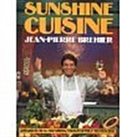 Sunshine Cuisine (Hardcover, 1st)