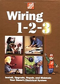 Wiring 1-2-3 (Home Depot ... 1-2-3) (Hardcover, 1st)