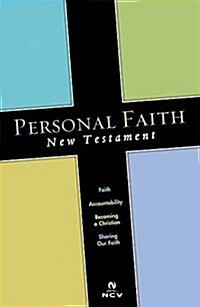 NCV Personal Faith New Testament: Biblical Truths for Your Daily Life (Paperback)