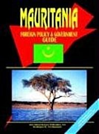 Mauritania Foreign Policy and Government Guide (Paperback)