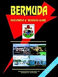 Bermuda Investment and Business Guide (Paperback)