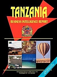 Tanzania Business Intelligence Report (Paperback)