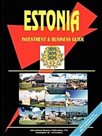 Estonia Investment and Business Guide (Paperback)
