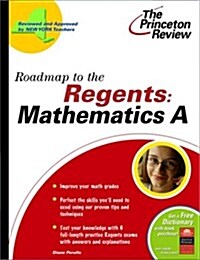 Roadmap to the Regents: Mathematics A (State Test Preparation Guides) (Paperback, 1st)