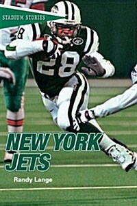 Stadium Stories: New York Jets (Stadium Stories Series) (Paperback, 1st)