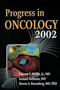 Progress in Oncology 2002 (Paperback, 2002)