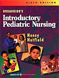Broadribbs Introductory Pediatric Nursing (Paperback, 6th)