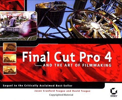 Final Cut Pro 4 and the Art of Filmmaking (Paperback)