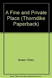 A Fine and Private Place (Thorndike Paperback) (Paperback)