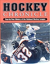 Hockey Chronicle (2003 Edition) (Hardcover, First Edition)