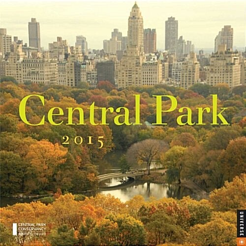 Central Park 2015 Calendar (Paperback, Wall)