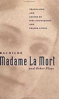 Madame La Mort and Other Plays (PAJ Books) (Paperback)