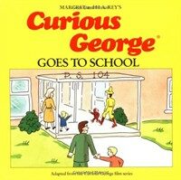Curious George Goes to School (Paperback, Later Printing)