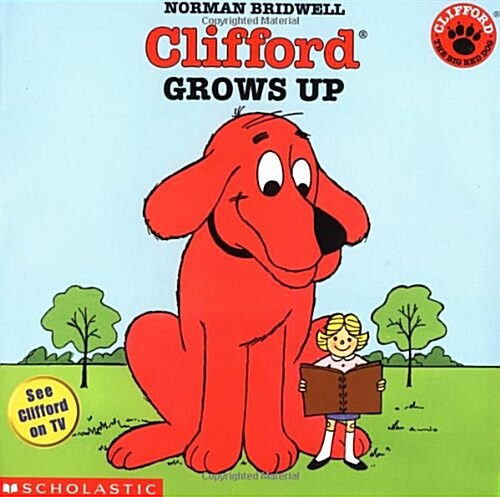 Clifford Grows Up (Paperback)