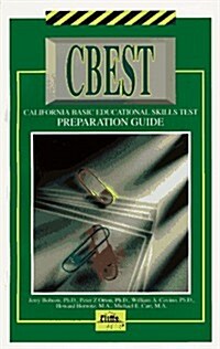 California Basic Educational Skills Test (CBEST) (Paperback)