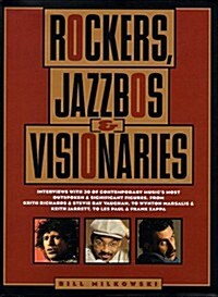 Rockers, Jazzbos, Visionaries (Hardcover)