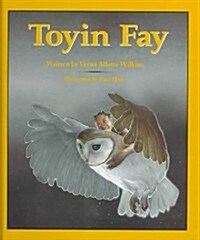 Toyin Fay (Library Binding)