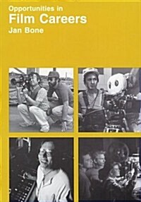 Opportunities in Film Careers (Paperback)