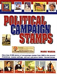 Political Campaign Stamps (Paperback)