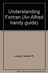 Understanding Fortran (Paperback)