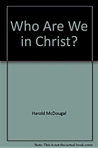 Master Keys: Who Are We in Christ? (Paperback)