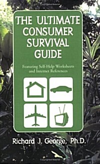 The Ultimate Consumer Survival Guide (Paperback)